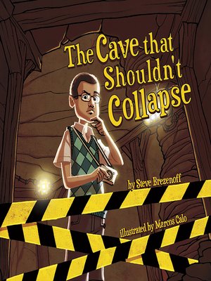 cover image of The Cave That Shouldn't Collapse